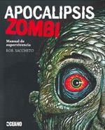 APOCALIPSIS ZOMBI | 9788475567440 | SACCHETO, ROB | Galatea Llibres | Llibreria online de Reus, Tarragona | Comprar llibres en català i castellà online