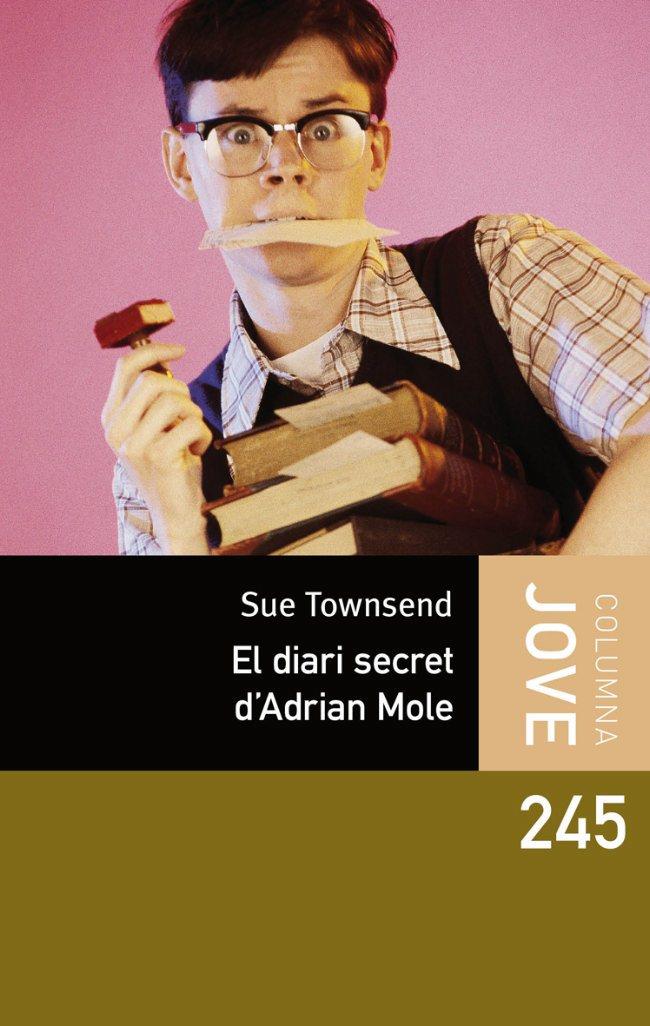 DIARI SECRET D´ADRIAN MOLE | 9788492790777 | TOWNSEND, SUE | Galatea Llibres | Librería online de Reus, Tarragona | Comprar libros en catalán y castellano online