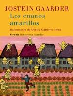 ENANOS AMARILLOS | 9788498411218 | GAARDER, JOSTEIN | Galatea Llibres | Librería online de Reus, Tarragona | Comprar libros en catalán y castellano online