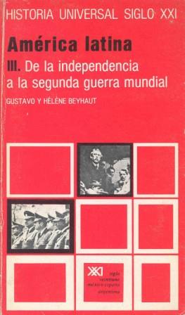 AMERICA LATINA III.DE INDEPENDENCIA A 2ªGUERRA MUN | 9788432305672 | BEYHAUT-BEYHAUT | Galatea Llibres | Llibreria online de Reus, Tarragona | Comprar llibres en català i castellà online