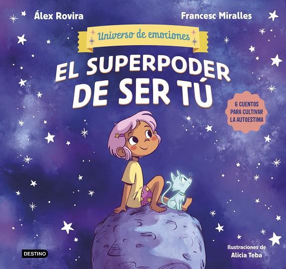 EL SUPERPODER DE SER TÚ | 9788408291442 | ROVIRA, ÁLEX/MIRALLES, FRANCESC | Galatea Llibres | Llibreria online de Reus, Tarragona | Comprar llibres en català i castellà online