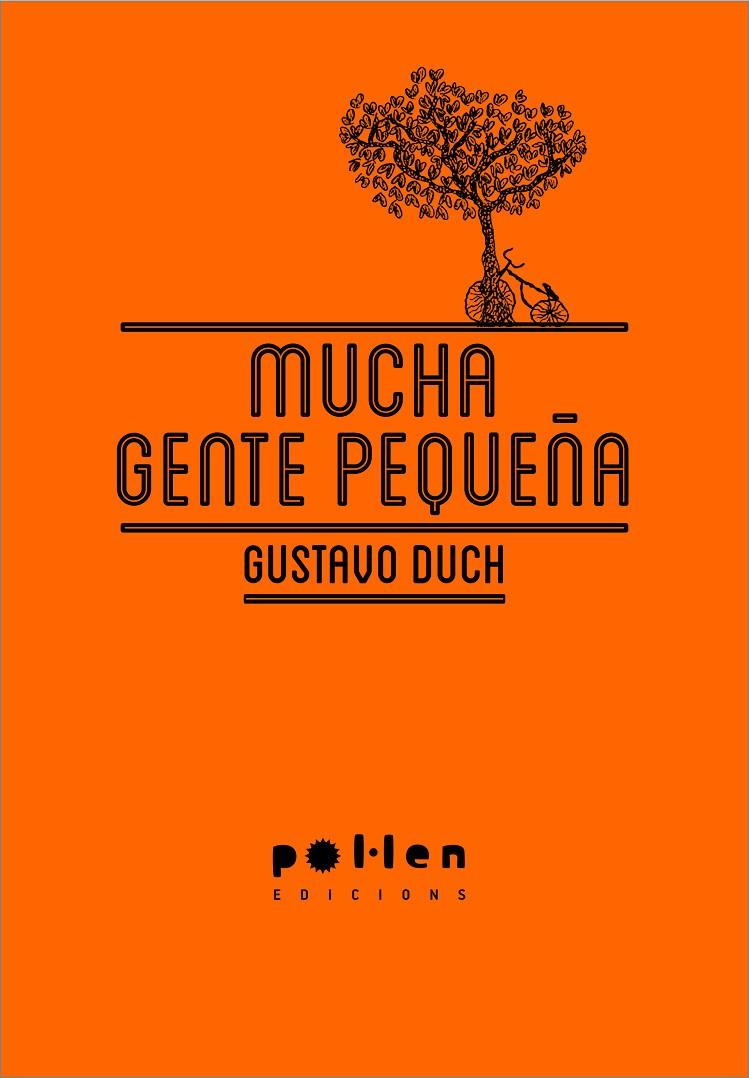 MUCHA GENTE PEQUEÑA | 9788486469450 | GUSTAVO DUCH | Galatea Llibres | Llibreria online de Reus, Tarragona | Comprar llibres en català i castellà online