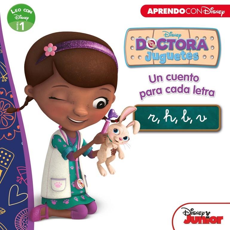 DOCTORA JUGUETES. UN CUENTO PARA CADA LETRA: R, H, B, V (LEO CON DISNEY NIVEL 1) | 9788416548576 | Galatea Llibres | Llibreria online de Reus, Tarragona | Comprar llibres en català i castellà online