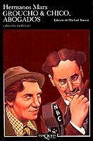 GROUCHO & CHICO, ABOGADOS | 9788472231085 | HERMANOS MARX | Galatea Llibres | Librería online de Reus, Tarragona | Comprar libros en catalán y castellano online