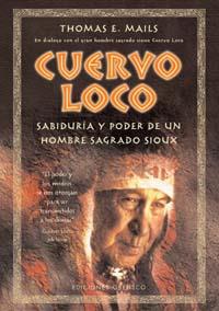 CUERVO LOCO | 9788477208587 | MAILS, THOMAS E. | Galatea Llibres | Llibreria online de Reus, Tarragona | Comprar llibres en català i castellà online