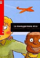 MEVA GERMANA AIXA, LA | 9788424657154 | TORRAS, MERI | Galatea Llibres | Llibreria online de Reus, Tarragona | Comprar llibres en català i castellà online