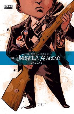 THE UMBRELLA ACADEMY 2. DALLAS | 9788467901085 | WAY, GERARD/BA,GABRIEL | Galatea Llibres | Librería online de Reus, Tarragona | Comprar libros en catalán y castellano online