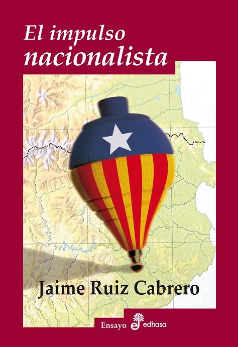 EL IMPULSO NACIONALISTA | 9788435027274 | RUIZ CABRERO, JAIME | Galatea Llibres | Llibreria online de Reus, Tarragona | Comprar llibres en català i castellà online