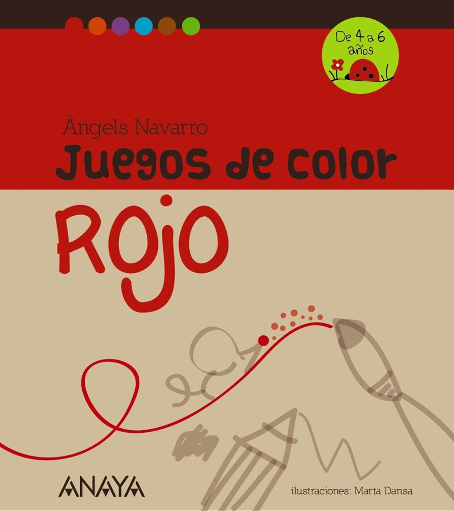 JUEGOS DE COLOR ROJO | 9788467840216 | NAVARRO, ÀNGELS | Galatea Llibres | Llibreria online de Reus, Tarragona | Comprar llibres en català i castellà online