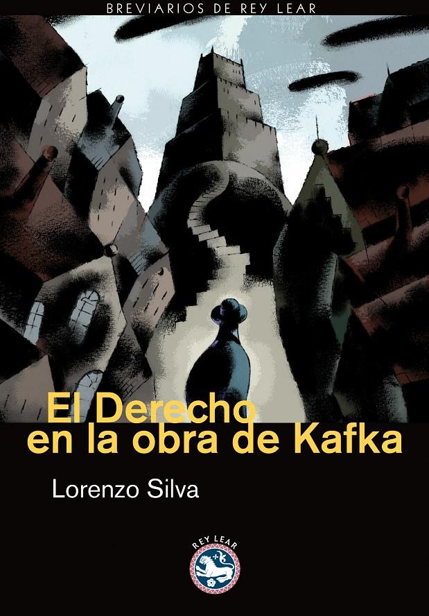 DERECHO EN LA OBRA DE KAFKA | 9788492403028 | SILVA, LORENZO (1966- ) | Galatea Llibres | Llibreria online de Reus, Tarragona | Comprar llibres en català i castellà online