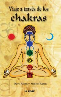 VIAJE A TRAVÉS DE LOS CHAKRAS | 9788441421813 | RATAN, RAVI/RATAN, MINOO | Galatea Llibres | Llibreria online de Reus, Tarragona | Comprar llibres en català i castellà online