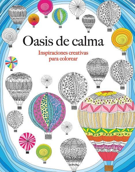 OASIS DE CALMA | 9788415618348 | ROSE, CHRISTINA | Galatea Llibres | Llibreria online de Reus, Tarragona | Comprar llibres en català i castellà online