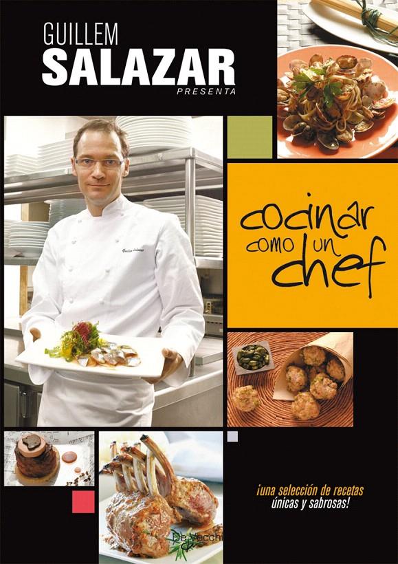 COCINAR COMO UN CHEF | 9788431541590 | SALAZAR, GUILLEM | Galatea Llibres | Llibreria online de Reus, Tarragona | Comprar llibres en català i castellà online