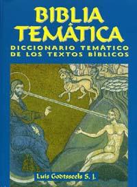 BIBLIA TEMATICA | 9788484077473 | GOODTSSEELS, LUIS | Galatea Llibres | Llibreria online de Reus, Tarragona | Comprar llibres en català i castellà online