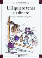 LILI QUIERE TENER SU DINERO | 9788424648176 | DE SAINT MARS, DOMINIQUE | Galatea Llibres | Llibreria online de Reus, Tarragona | Comprar llibres en català i castellà online