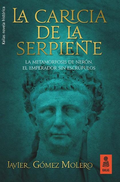 LA CARICIA DE LA SERPIENTE | 9788416523795 | GÓMEZ MOLERO, JAVIER | Galatea Llibres | Llibreria online de Reus, Tarragona | Comprar llibres en català i castellà online