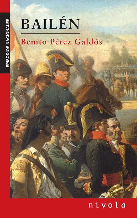 BAILEN | 9788496566866 | PEREZ GALDOS, BENITO (1843-1920) | Galatea Llibres | Llibreria online de Reus, Tarragona | Comprar llibres en català i castellà online