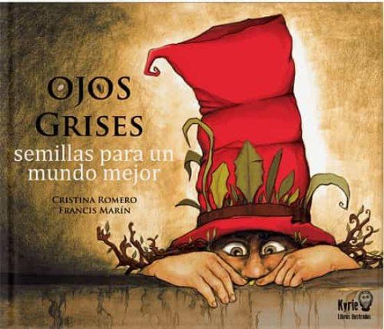 OJOS GRISES | 9788412098419 | MARIN, FRANCIS | Galatea Llibres | Llibreria online de Reus, Tarragona | Comprar llibres en català i castellà online