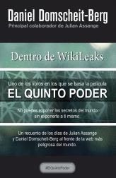 DENTRO DE WIKILEAKS. EL QUINTO PODER | 9788499188072 | DOMSCHEIT-BERG, DANIEL | Galatea Llibres | Llibreria online de Reus, Tarragona | Comprar llibres en català i castellà online