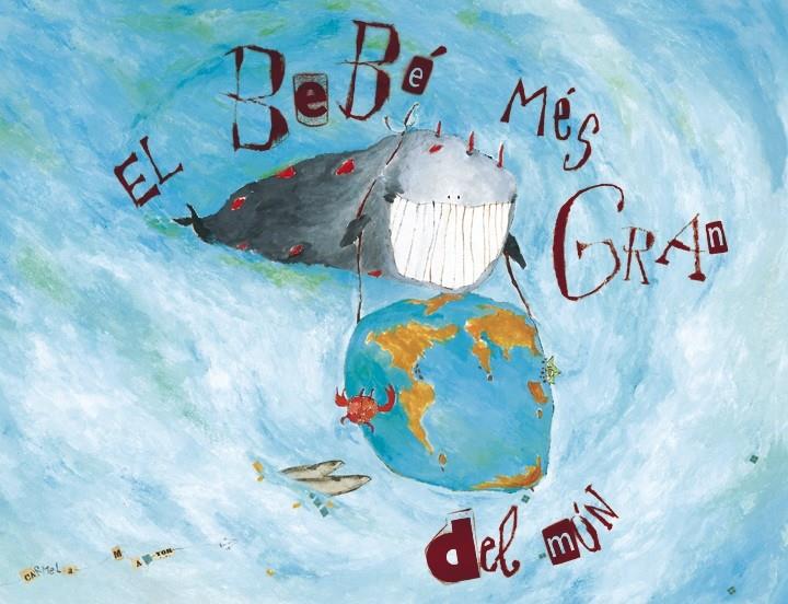 BEBE MES GRAN DEL MON, EL | 9788481311808 | MAYOR, CARMELA | Galatea Llibres | Librería online de Reus, Tarragona | Comprar libros en catalán y castellano online