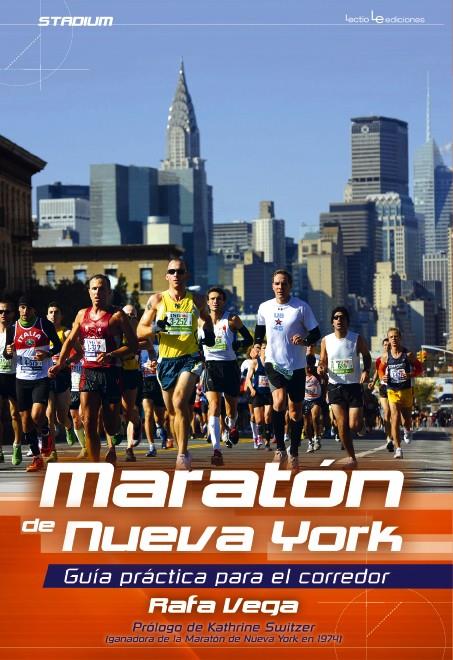 MARATÓN DE NUEVA YORK. GUÍA PRÁCTICA PARA EL CORREDOR | 9788416012336 | VEGA, RAFA | Galatea Llibres | Llibreria online de Reus, Tarragona | Comprar llibres en català i castellà online