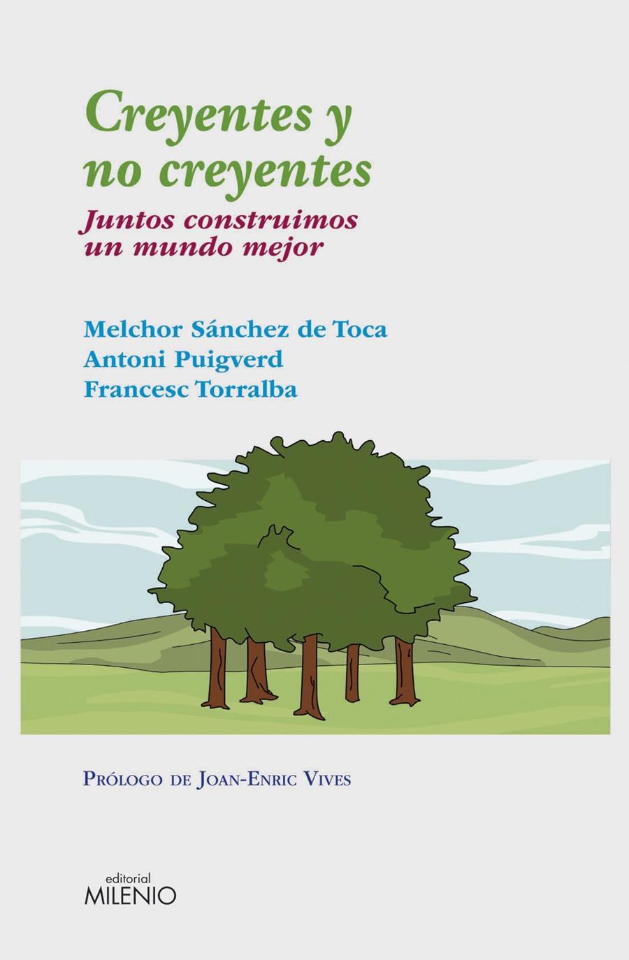 CREYENTES Y NO CREYENTES | 9788497434904 | SÁNCHEZ DE TOCA, MELCHOR/ PUIGVERD, ANTONI/ TORRALBA, FRANCESC | Galatea Llibres | Llibreria online de Reus, Tarragona | Comprar llibres en català i castellà online