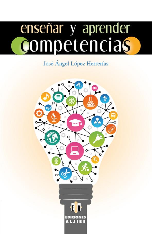 ENSEÑAR Y APRENDER COMPETENCIAS | 9788497007962 | LOPEZ HERRERIAS, JOSE ANGEL | Galatea Llibres | Llibreria online de Reus, Tarragona | Comprar llibres en català i castellà online