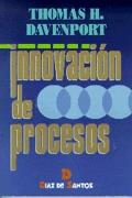 INNOVACION DE LOS PROCESOS | 9788479782702 | DAVENPORT, THOMAS H. | Galatea Llibres | Llibreria online de Reus, Tarragona | Comprar llibres en català i castellà online