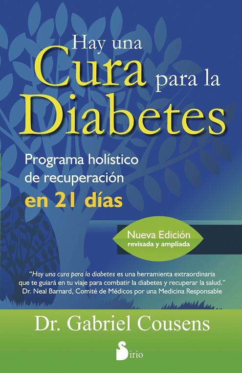 HAY UNA CURA PARA LA DIABETES | 9788478088942 | COUSENS, GABRIEL | Galatea Llibres | Librería online de Reus, Tarragona | Comprar libros en catalán y castellano online