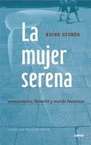 MUJER SERENA, LA | 9788496483453 | GUZMAN, RAYDA | Galatea Llibres | Llibreria online de Reus, Tarragona | Comprar llibres en català i castellà online