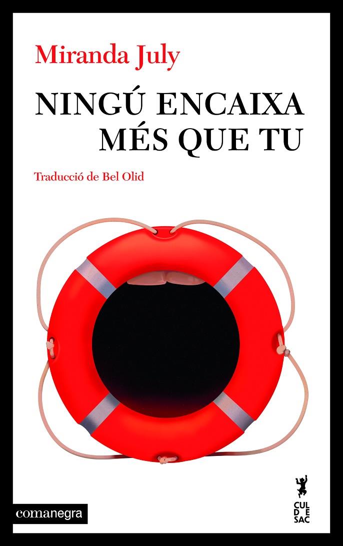 NINGÚ ENCAIXA MÉS QUE TU | 9788410161061 | JULY, MIRANDA | Galatea Llibres | Llibreria online de Reus, Tarragona | Comprar llibres en català i castellà online