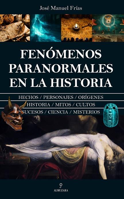 FENÓMENOS PARANORMALES EN LA HISTORIA | 9788410521551 | FRIAS, JOSÉ MANUEL | Galatea Llibres | Llibreria online de Reus, Tarragona | Comprar llibres en català i castellà online