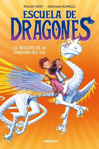 ESCUELA DE DRAGONES 2 - EL RESCATE DE LA DRAGONA DEL SOL | 9788427224926 | WEST, TRACEY | Galatea Llibres | Llibreria online de Reus, Tarragona | Comprar llibres en català i castellà online