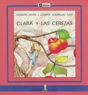 CLARA Y LAS CEREZAS | 9788424627645 | SAURA, JOAQUIM | Galatea Llibres | Llibreria online de Reus, Tarragona | Comprar llibres en català i castellà online