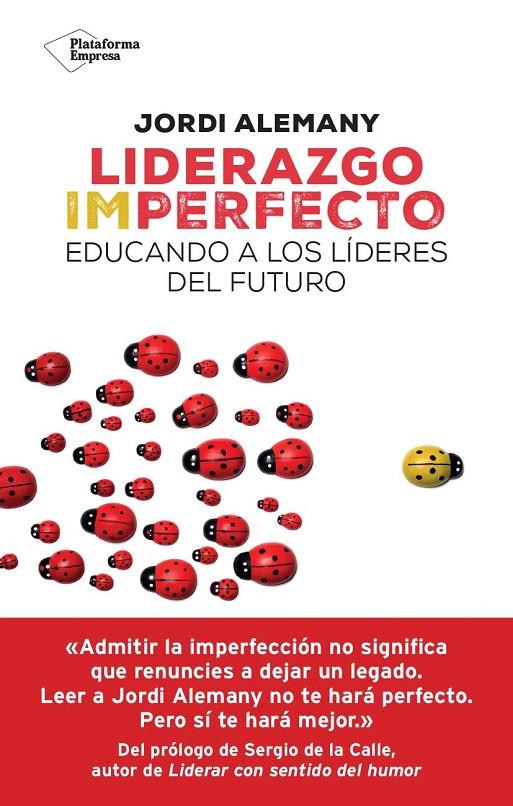 LIDERAZGO IMPERFECTO | 9788419655226 | ALEMANY, JORDI | Galatea Llibres | Llibreria online de Reus, Tarragona | Comprar llibres en català i castellà online