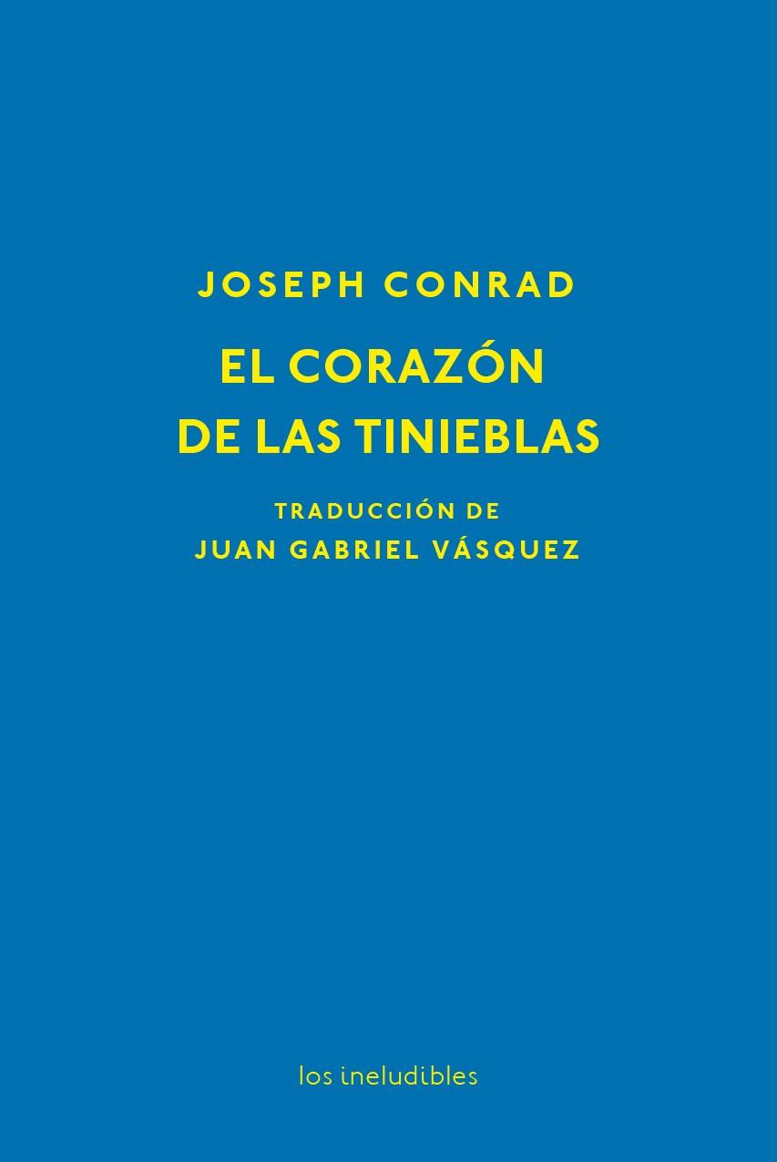 EL CORAZÓN DE LAS TINIEBLAS | 9788416259861 | CONRAD, JOSEPH | Galatea Llibres | Llibreria online de Reus, Tarragona | Comprar llibres en català i castellà online