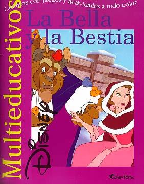 BELLA Y LA BESTIA, LA. CUENTO CON JUEGOS Y ACTIVIDADES | 9788439201199 | WALT DISNEY COMPANY | Galatea Llibres | Librería online de Reus, Tarragona | Comprar libros en catalán y castellano online