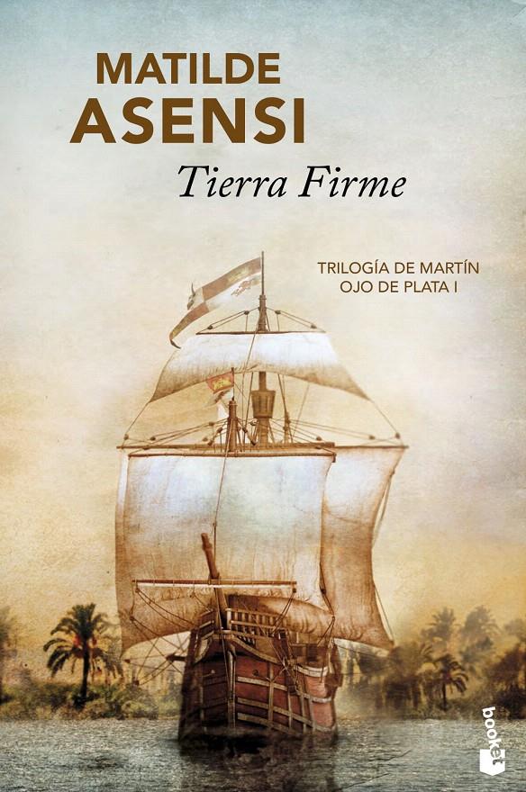 TIERRA FIRME | 9788408096047 | ASENSI, MATILDE | Galatea Llibres | Librería online de Reus, Tarragona | Comprar libros en catalán y castellano online