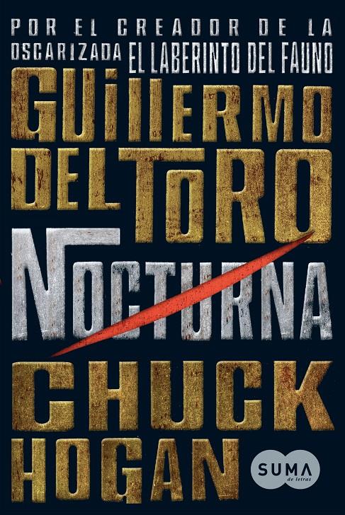 NOCTURNA ( TRILOGIA DE LA OSCURIDAD I ) | 9788483651483 | TORO, GUILLERMO DEL Y CHUCK HOGAN | Galatea Llibres | Llibreria online de Reus, Tarragona | Comprar llibres en català i castellà online