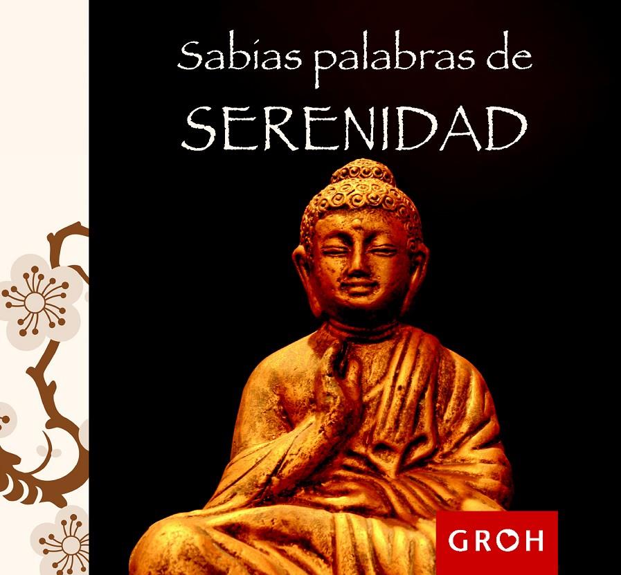 SABIAS PALABRAS DE SERENIDAD | 9788490680032 | Galatea Llibres | Llibreria online de Reus, Tarragona | Comprar llibres en català i castellà online