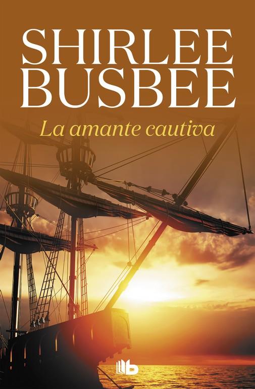 LA AMANTE CAUTIVA | 9788490707586 | BUSBEE, SHIRLEE | Galatea Llibres | Llibreria online de Reus, Tarragona | Comprar llibres en català i castellà online