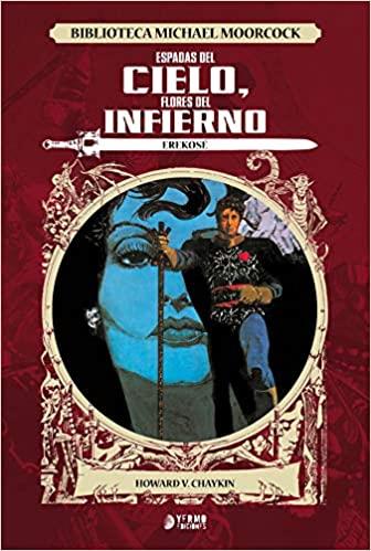 EREKOSE: ESPADAS DEL CIELO, FLORES DEL INFIERNO | 9788417957421 | CHAYKIN, HOWARD | Galatea Llibres | Llibreria online de Reus, Tarragona | Comprar llibres en català i castellà online