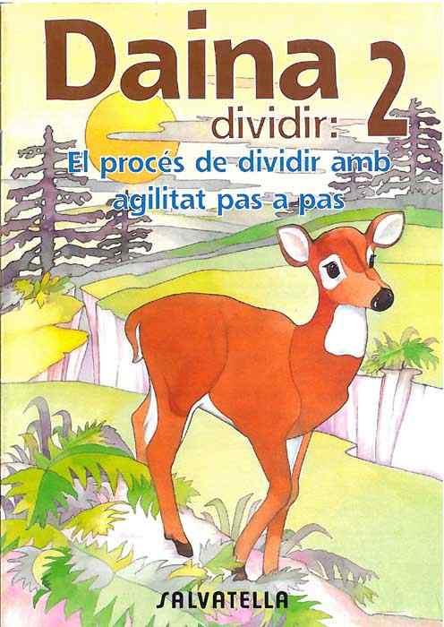 DANIA 2 DIVIDIR | 9788472108165 | BORI VIVAS, Mª PILAR | Galatea Llibres | Librería online de Reus, Tarragona | Comprar libros en catalán y castellano online