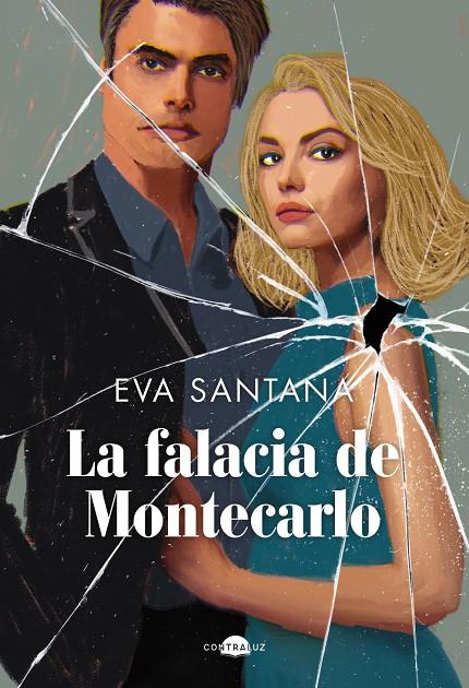 LA FALACIA DE MONTECARLO | 9788419822086 | SANTANA, EVA | Galatea Llibres | Librería online de Reus, Tarragona | Comprar libros en catalán y castellano online