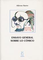 ENSAYO GENERAL SOBRE LO COMICO | 9788495786128 | SASTRE, ALFONSO | Galatea Llibres | Librería online de Reus, Tarragona | Comprar libros en catalán y castellano online