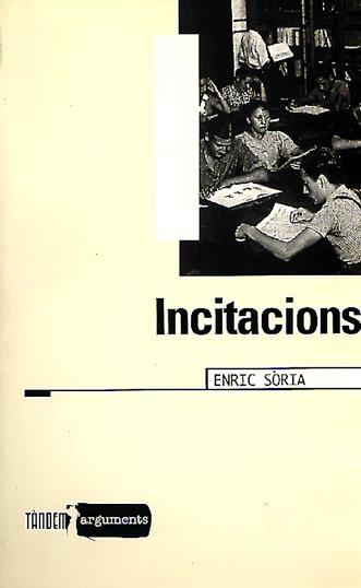 INCITACIONS | 9788481312041 | SORIA, ENRIC | Galatea Llibres | Librería online de Reus, Tarragona | Comprar libros en catalán y castellano online