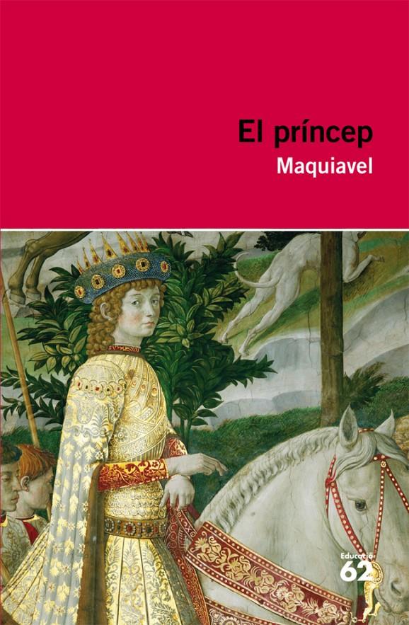 PRÍNCEP, EL | 9788415192329 | MAQUIAVEL | Galatea Llibres | Llibreria online de Reus, Tarragona | Comprar llibres en català i castellà online