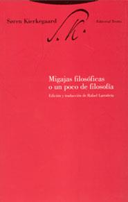 MIGAJAS  FILOSOFICAS O UN POCO DE FILOSOFIA | 9788481644418 | KIERKEGAARD, SOREN | Galatea Llibres | Librería online de Reus, Tarragona | Comprar libros en catalán y castellano online