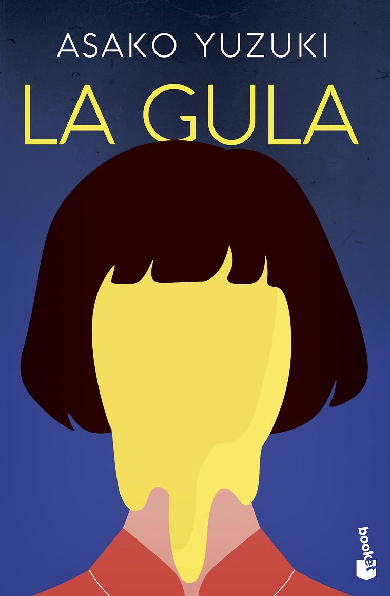 LA GULA | 9788499989907 | YUZUKI, ASAKO | Galatea Llibres | Llibreria online de Reus, Tarragona | Comprar llibres en català i castellà online