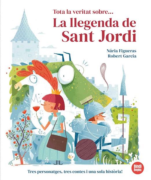 TOTA LA VERITAT SOBRE... LA LLEGENDA DE SANT JORDI | 9791387594015 | FIGUERAS, NÚRIA | Galatea Llibres | Librería online de Reus, Tarragona | Comprar libros en catalán y castellano online